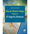 ATLAS DE HISTORIA ANTIGUA VOLUMEN 5 EL IMPERIO ROMANO