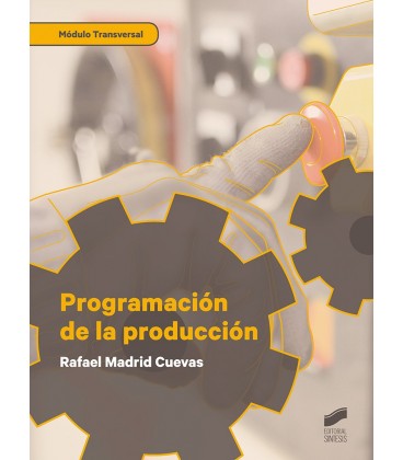 PROGRAMACION DE LA PRODUCCION CFGS