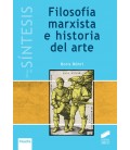 FILOSOFIA MRXISTA E HISTORIA DEL ARTE
