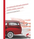 CONSTRUCCION DEL SUEÑO AMERICANO ESTADOS UNIDOS 1929-2018
