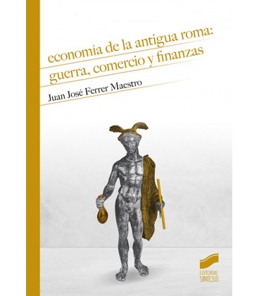 ECONOMIA DE LA ANTIGUA ROMA GUERRA COMERCIO Y FINANZAS