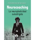 NEUROCOACHING LA NEUROPLASTICIDAD AUTODIRIGIDA