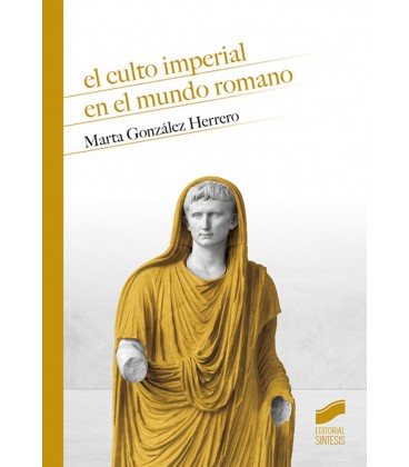 CULTO IMPERIAL EN EL MUNDO ROMANO