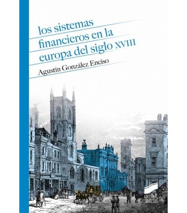 SISTEMAS FINANCIEROS EN LA EUROPA DEL SIGLO XVIII