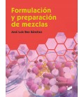 FORMULACION Y PREPARACION DE MEZCLAS