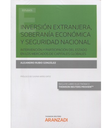 INVERSION EXTRANJERA SOBERANIA ECONOMICA Y SEGURIDAD NACIONAL