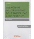 VICTIMAS DEL TERRORISMO DE LA INVISIBILIDAD A LOS DERECHOS (DUO)