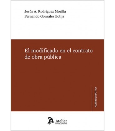 EL MODIFICADO EN EL CONTRATO DE OBRA PUBLICA.