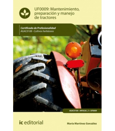 MANTENIMIENTO PREPARACION Y MANEJO DE TRACTORES AGAC0108 CULTIVOS