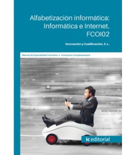 ALFABETIZACION INFORMATICA INFORMATICA E INTERNET
