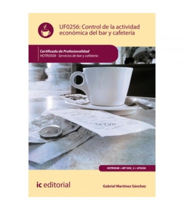 CONTROL DE LA ACTIVIDAD ECONOMICA EN EL BAR Y CAFETERIA HOTR0508