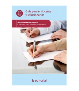 GUIA PARA EL DOCENTE Y SOLUCIONARIOS HOTR0308 OPERACIONES CATERING