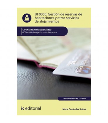 GESTION DE RESERVAS DE HABITACIONES Y OTROS SERVICIOS DE ALOJAMIENTOS