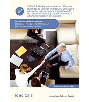 ANALISIS Y ACTUACIONES EN DIFERENTES CONTEXTOS DE INTERVENCION