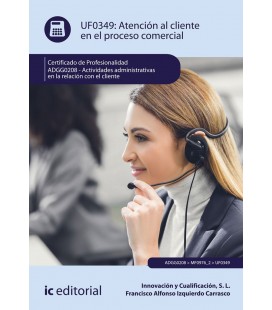 ATENCION AL CLIENTE EN EL PROCESO COMERCIAL ADGG0208 RELACION CLIENTE