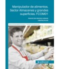 MANIPULADOR DE ALIMENTOS. SECTOR ALMACENES Y GRANDES SUPERFICIES. FCOM