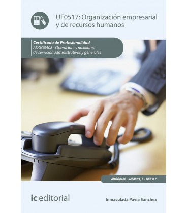 ORGANIZACION EMPRESARIAL Y DE RECURSOS HUMANOS UF0517 2 ED