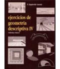 EJERCICIOS GEOMETRIA DESCRIPTIVA IV