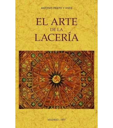 EL ARTE DE LA LACERIA