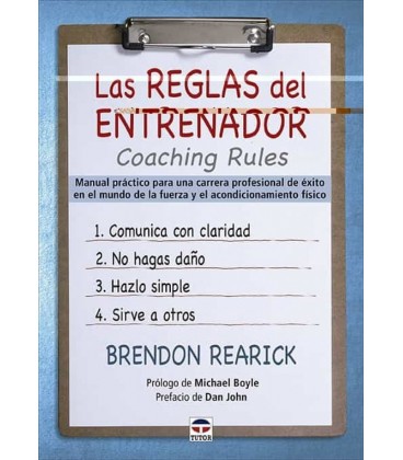 LAS REGLAS DEL ENTRENADOR. COACHING RULES