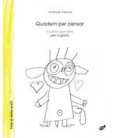 QUADERN PER PENSAR IL LUSTRAT PER NENS PER A ADULTS CATALAN