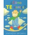 ¿COMO TE SIENTES