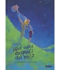 QUE VIENE DESPUES DE MIL ( UN CUENTO ILUSTRADO SOBRE LA MUERTE )