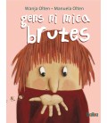 GENS NI MICA BRUTES (CATALAN)