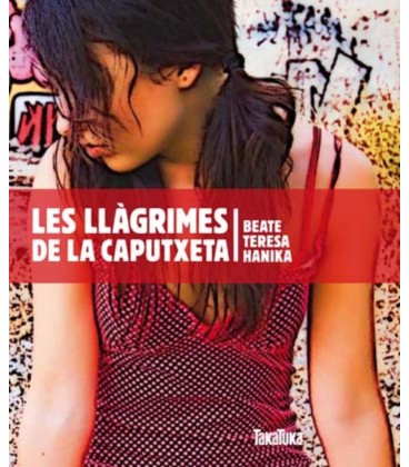 LES LLAGRIMES DE LA CAPUTXETA (CATALAN)