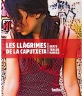 LES LLAGRIMES DE LA CAPUTXETA (CATALAN)