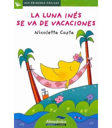 LUNA INES SE VA DE VACACIONES