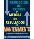 REDUCCION DE COSTES Y MEJORA DE RESULTADOS EN MANTEMIENTO