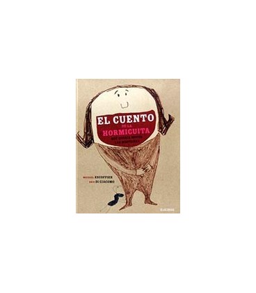 CUENTO DE LA HORMIGUITA QUE QUERIA MOVER LAS MONTAÑAS