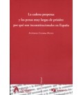 CADENA PERPETUA Y LAS PENAS MUY LARGAS DE PRISION