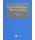 COMENTARI AL LLIBRE PRIMER DEL CODI CIVIL DE CATALUNYA
