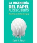 INGENIERIA DEL PAPEL AL DESCUBIERTO