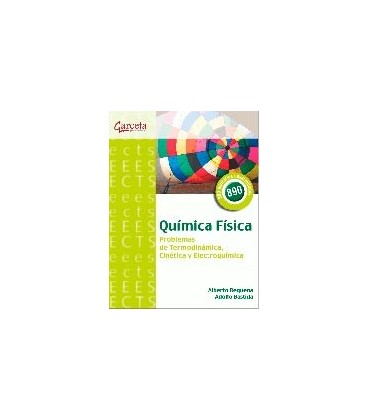 QUIMICA FISICA PROBLEMAS TERMODINAMICA CINETICA Y ELECTROQUI