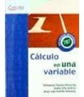 CALCULO EN UNA VARIABLE CON 707 EJERCICIOS DESARROLLADOS