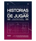 HISTORIAS PARA DESPUES DE JUGAR