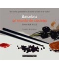 BARCELONA UN MUNDO DE COCINAS UNA VUELTA GASTRONOMICA AL MUNDO SIN S