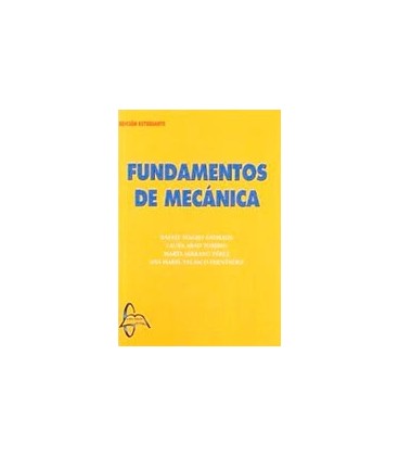 FUNDAMENTOS DE MECANICA (EDICION ESTUDIANTE)