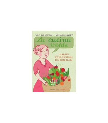 CUCINA VERDE LAS MEJORES RECETAS VEGETARIANAS