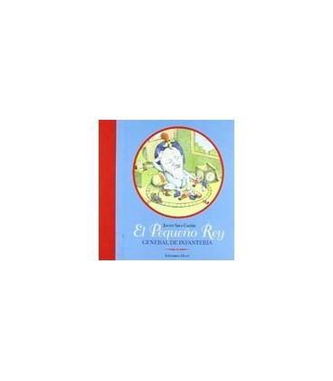 PEQUEÑO REY GENERAL DE INFANTERIA