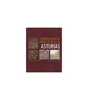 CARTOGRAFIA HISTORICA DE ASTURIAS