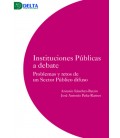 INSTITUCIONES PUBLICAS A DEBATE