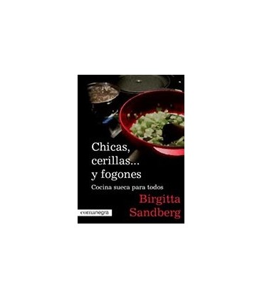 CHICAS CERILLAS Y FOGONES COCINA SUECA PARA TODOS