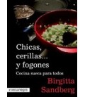 CHICAS CERILLAS Y FOGONES COCINA SUECA PARA TODOS