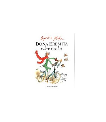 DOÑA EREMITA SOBRE RUEDAS