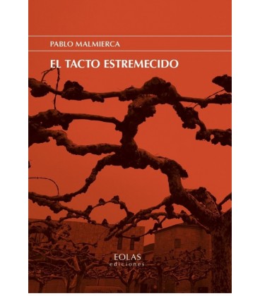 EL TACTO ESTREMECIDO