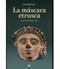 LA MASCARA ETRUSCA